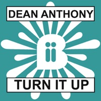 Turn It Up - Single - Dean Anthony