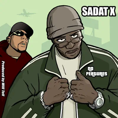 No Features - Sadat X No Features - Sadat X