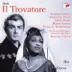 Il trovatore, Act IV: Miserere d'un alma già vicina - Tu vedrai che amore in terra song reviews