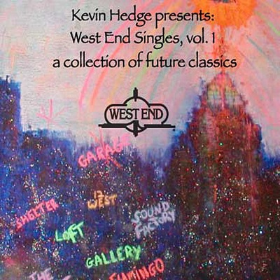 Kevin Hedge Presents: West End Singles, Vol. 1 (Digital Only)