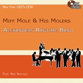 Miff Mole's Molers - You Took Advantage of Me