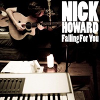 Nick Howard - Falling for You