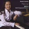 Anna Larsen - Well-Tempered Clavier, Book 1 - Fugue #18 in G Sharp Minor, BWV 863