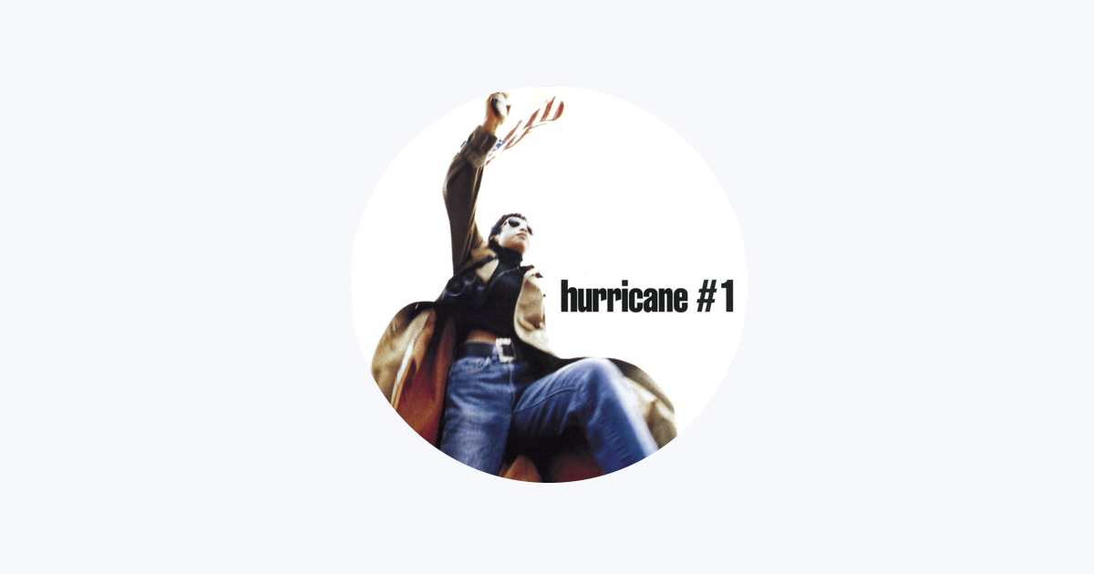 Hurricane #1 - Apple Music