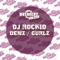 Denz (Randy Santino Mix) - DJ Rockid lyrics