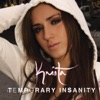 Temporary Insanity - Single