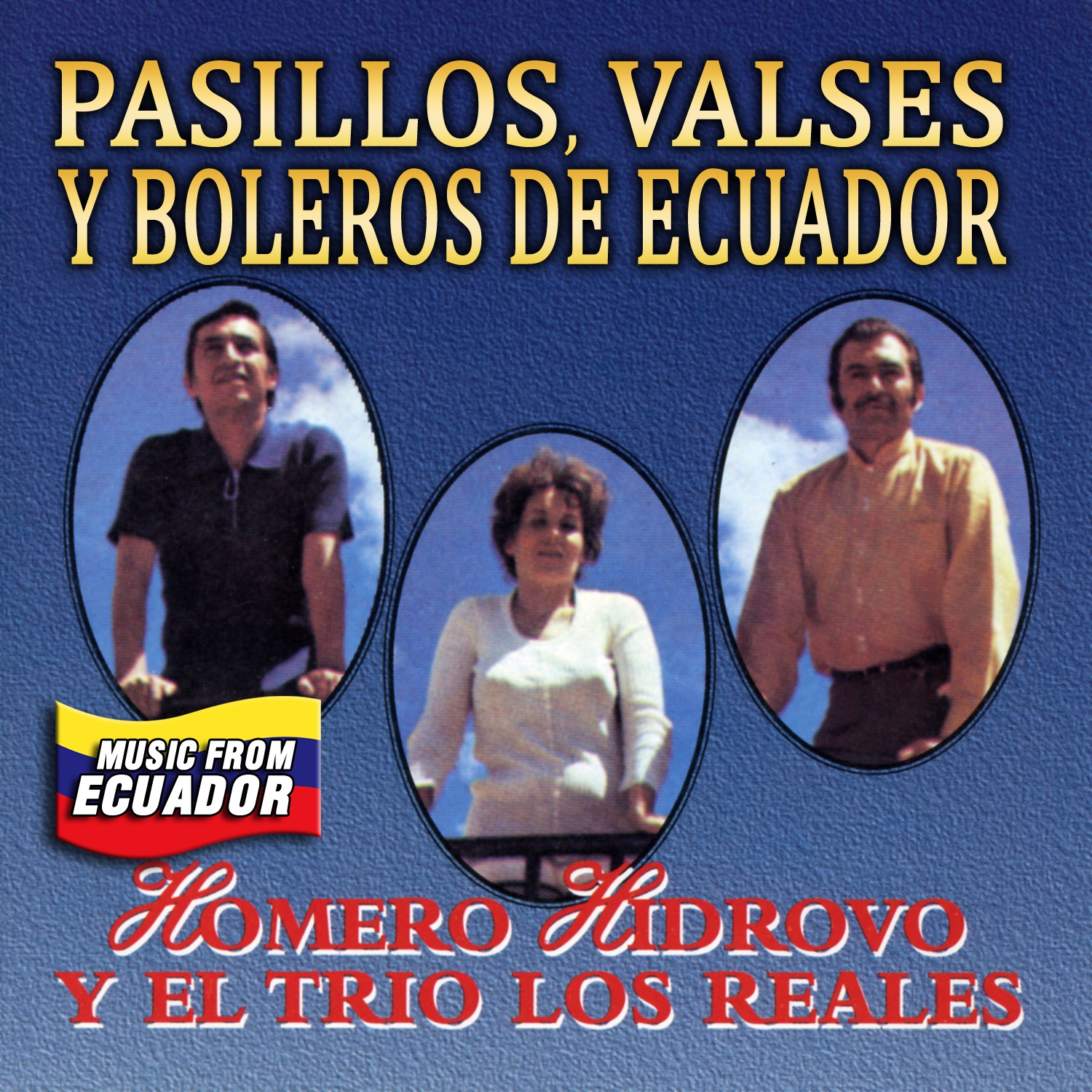 Pasillos, Valses y Boleros de Ecuador