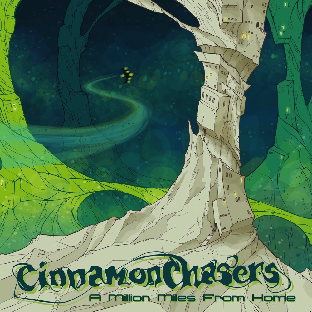 Обложка альбома «A Million Miles from Home» — Cinnamon Chasers
