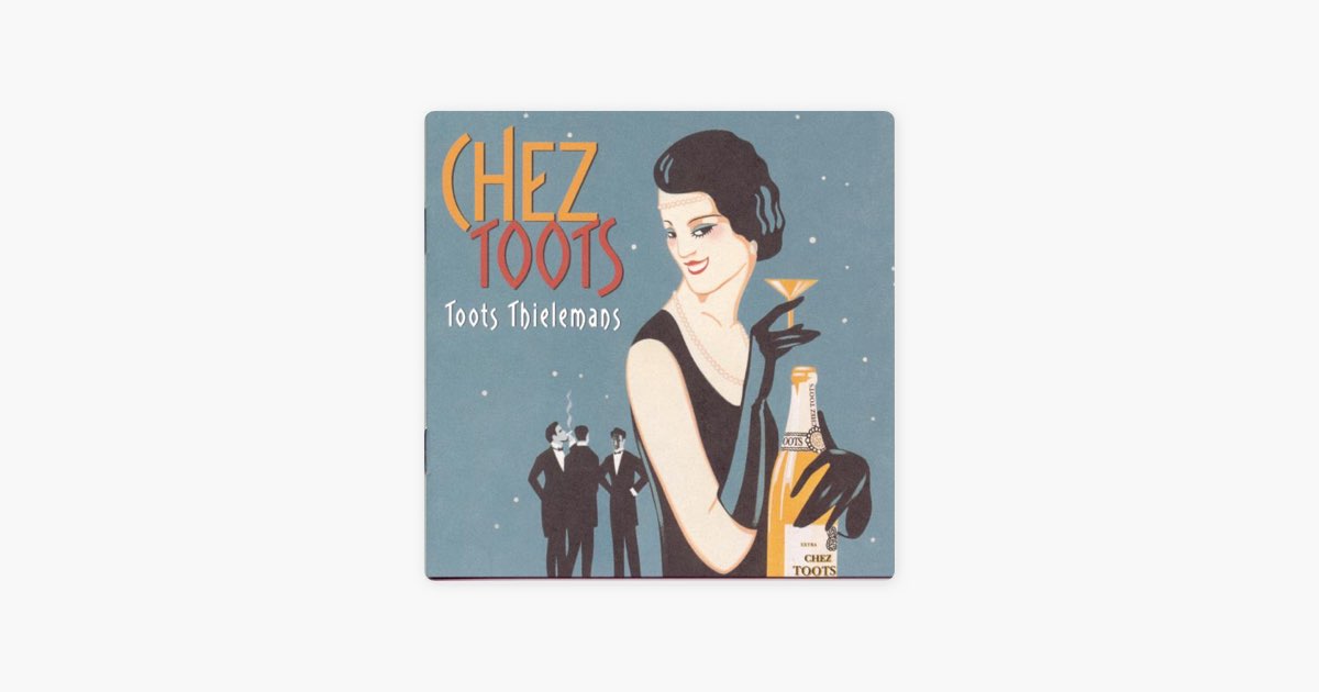 ‎La víe en rose 투츠 틸레망의 노래 Apple Music