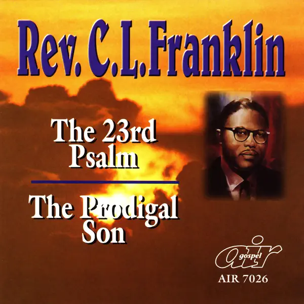 He Lifted Me — Rev. C.L. Franklin