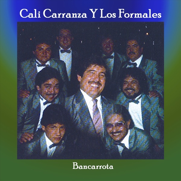 Cali Carranza y LOS FORMALES - 1993_Pidame La Luna