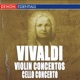 Vivaldi Concerto for Violins RV 549 567 550 578 Concerto for Cello RV 404 415