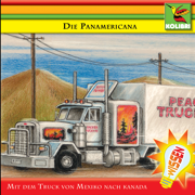 Die Panamericana - Mit dem Truck von Mexiko nach Kanada - Kinder Hörspiel