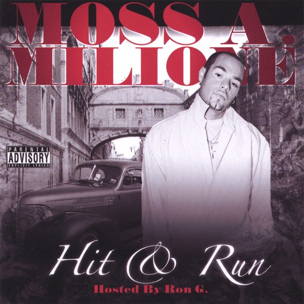 Обложка альбома «Hit and Run» — Moss & Moss a Milione