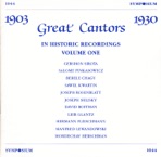 The Great Cantors, Vol. 1 (1903-1927)