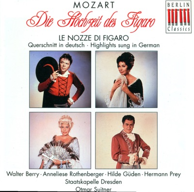 Mozart: Le Nozze Di Figaro (The Marriage of Figaro) [Sung In German]