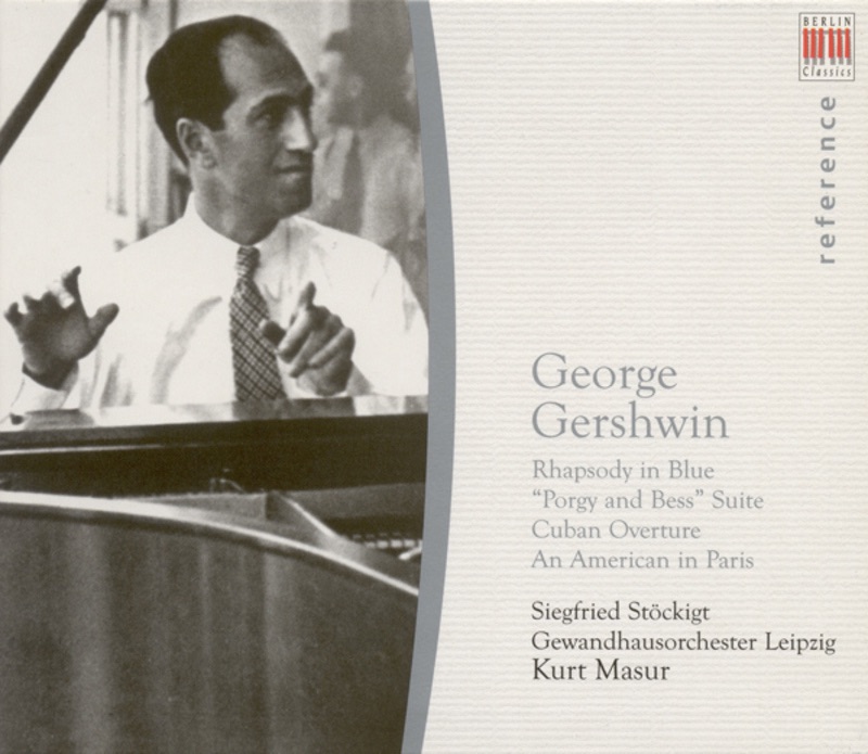 Gershwin: Rhapsody In Blue, Porgy and Bess, Cuban Overture & An American In Paris cover art