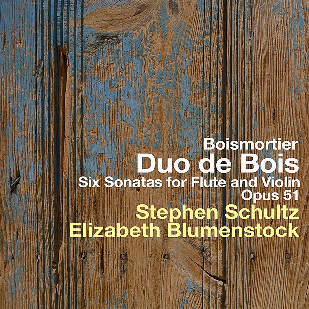 Обложка альбома «Boismortier: Six Sonatas for Flute and Violin - Opus 51» — Elizabeth Blumenstock & Stephen Schultz