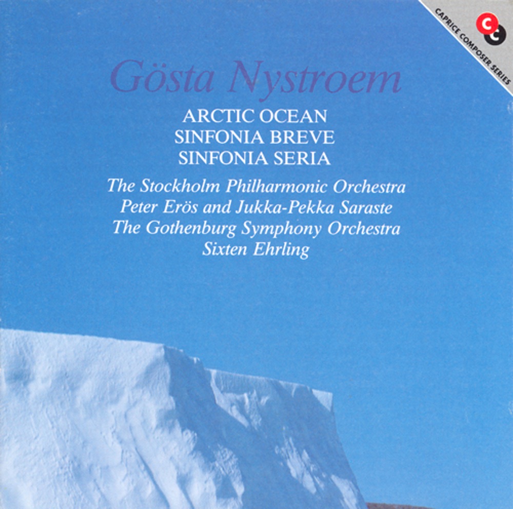 Nystroem, Gosta – Arctic Ocean/Sinfonia Breve/Sonfonia Seria