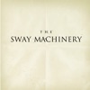 The Sway Machinery