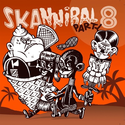 Skannibal Party, Vol. 8
