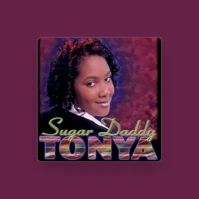 Listen to Tonya, watch music videos, read bio, see tour dates & more!
