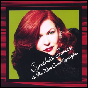 Cynthia Jones & the West Coast Nightlights