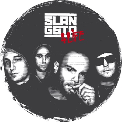 Slangsta 4 Life