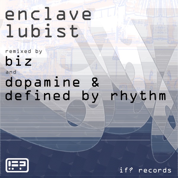 Lubist (Remixes) - EP