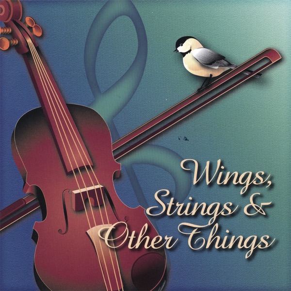Wings, Strings & Other Things album cover