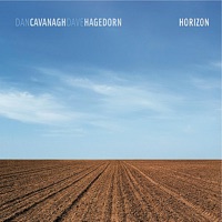 Horizon - Dan Cavanagh & Dave Hagedorn