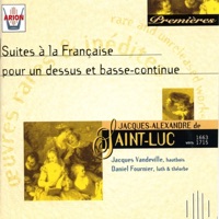Saint-Luc : Suites à la française pour un dessus et basse-continue - Jacques Vandeville & Daniel Fournier