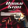 Boogie Stuff - Don't Believe a Word