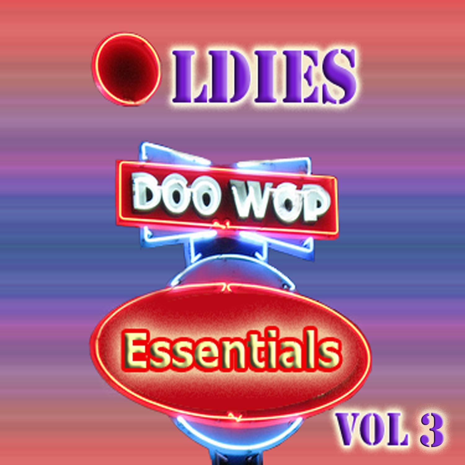 Oldies Doo Wop Essentials, Vol. 3