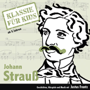 Strauß - Klassik für Kids