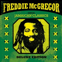 Freddie McGregor Sings Jamaican Classics