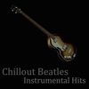 Icon Chill Out Beatles: Instrumental Hits