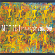Ratatuie - Mitili FLK