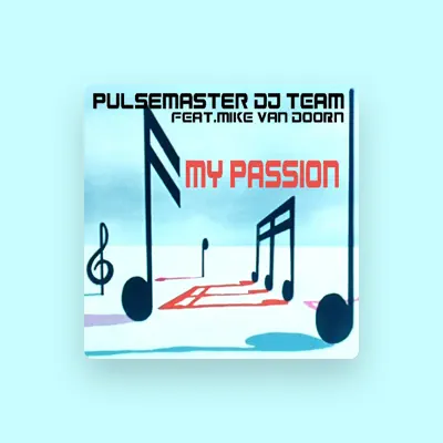 Listen to Pulsemaster Dj Team, watch music videos, read bio, see tour dates & more!