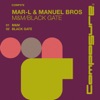 M&M/Black Gate - Single
