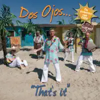 dos ojos — that's it