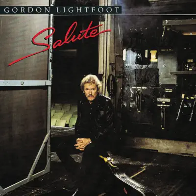 Salute (Remastered) - Gordon Lightfoot