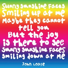 Sunny Sunshine Faces (Vocals By John Lodge)