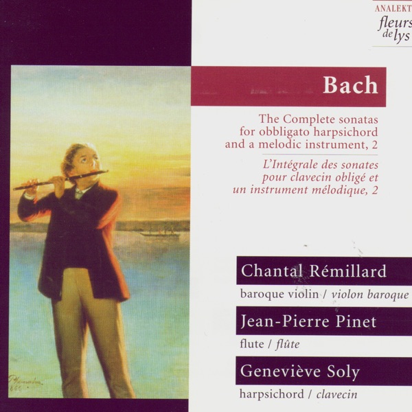 The Complete Sonatas for Obbligato Harpsichord and a Melodic Instrument, Vol. 2