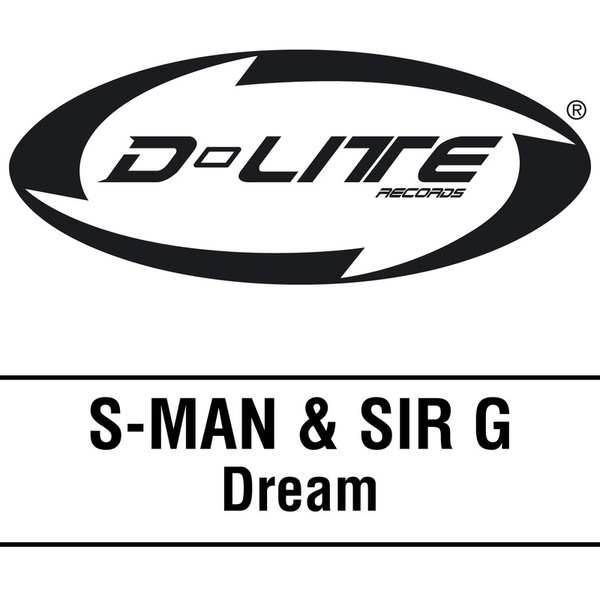 Обложка альбома «Dream» — S-Man & Sir G