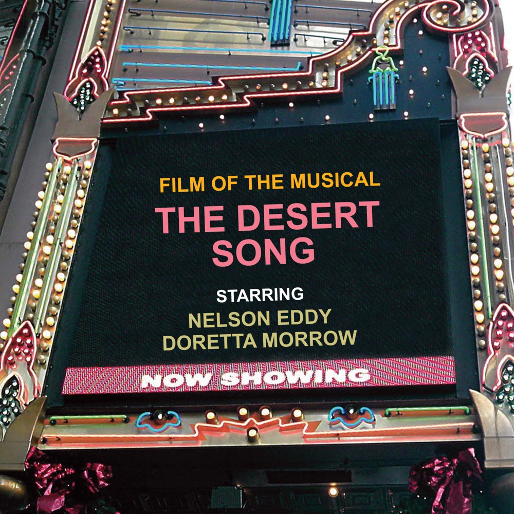 Обложка альбома «Romberg's The Desert Song» — Nelson Eddy & Doretta Morrow