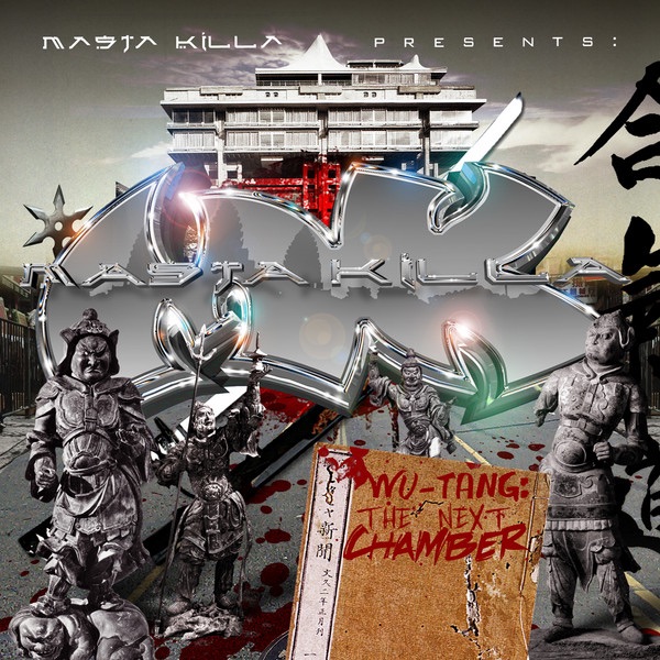 Обложка альбома «Masta Killa Presents: The Next Chamber» — Masta Killa