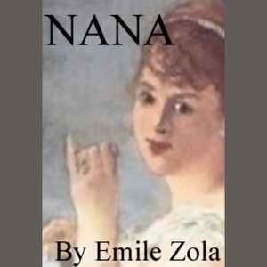 Nana (Unabridged)