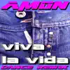 Amon - Viva la Vida (Radio Edit)