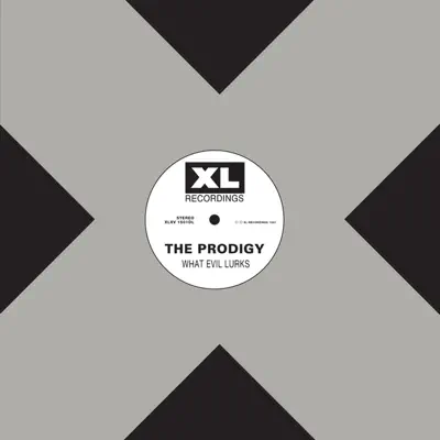 What Evil Lurks - The Prodigy